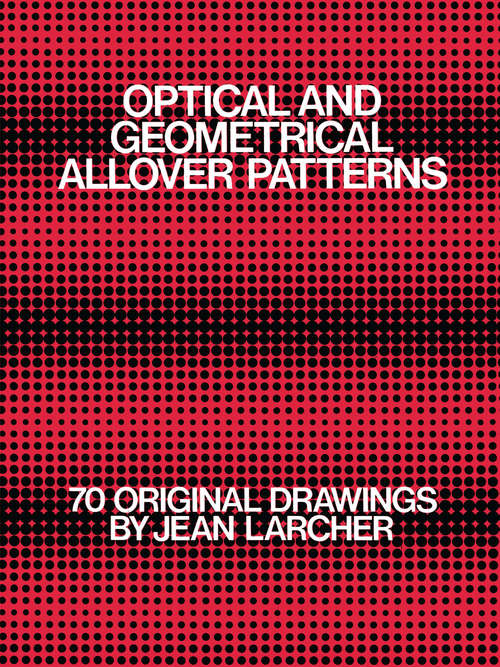 Book cover of Optical and Geometrical Allover Patterns