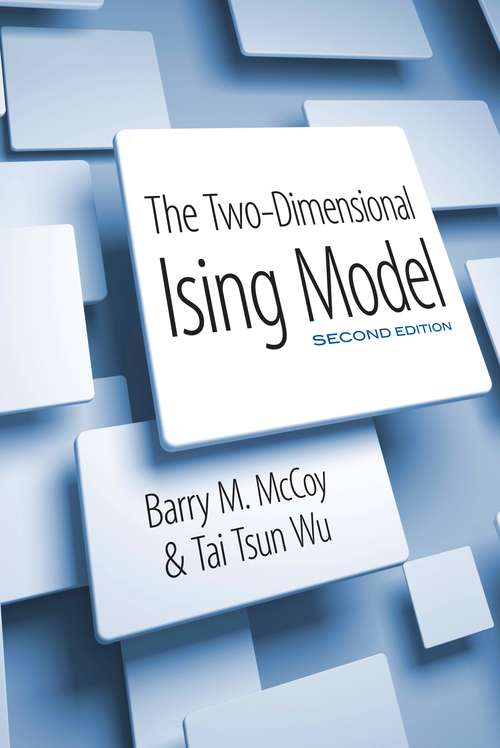 Book cover of The Two-Dimensional Ising Model: Second Edition