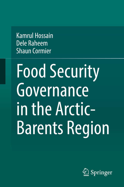 Book cover of Food Security Governance in the Arctic-Barents Region