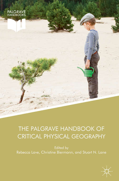 The Palgrave Handbook of Critical Physical Geography