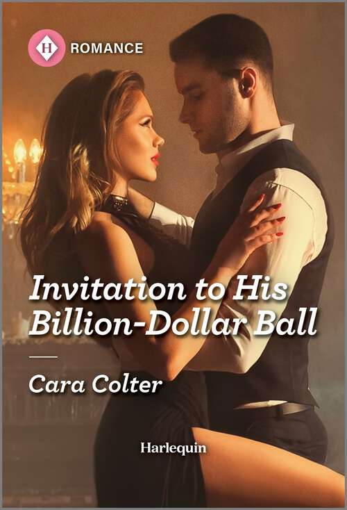 Book cover of Invitation to His Billion-Dollar Ball (Original) (Fairy Tales in Maine)