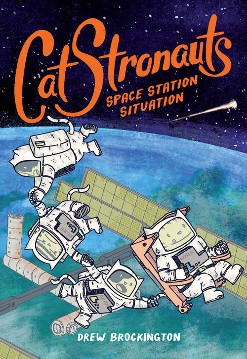 Book cover of CatStronauts: Space Station Situation