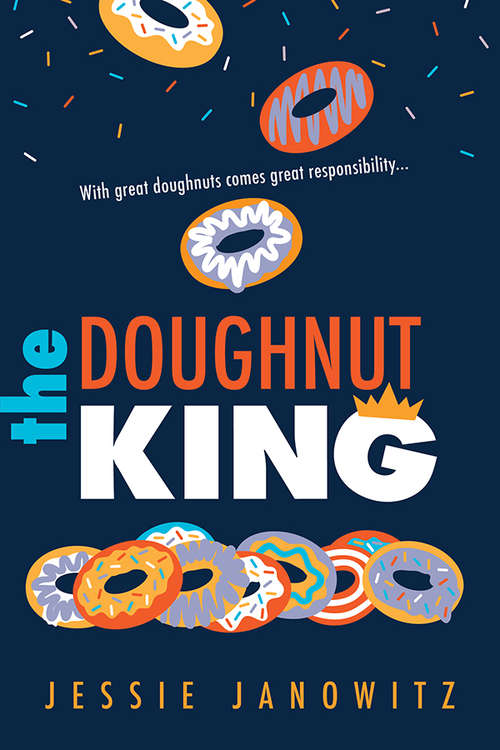 Book cover of The Doughnut King (The Doughnut Fix #0)