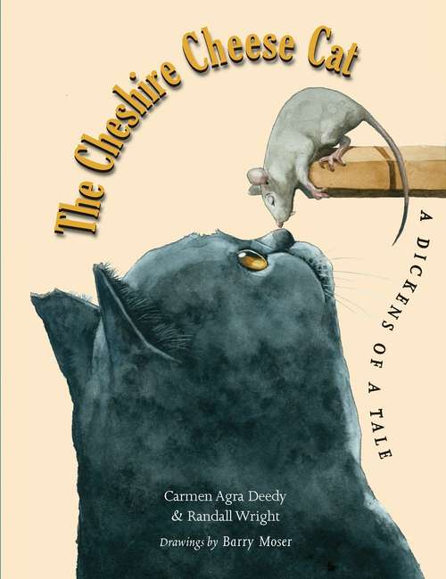 Book cover of The Cheshire Cheese Cat: A Dickens of a Tale