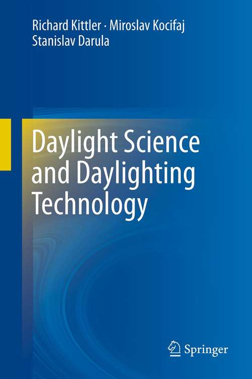 Book cover of Daylight Science and Daylighting Technology