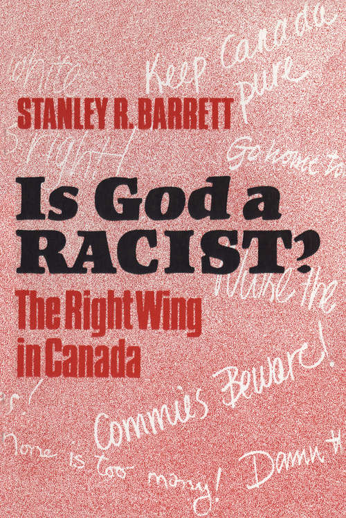 Book cover of Is God a Racist? The Right Wing in Canada