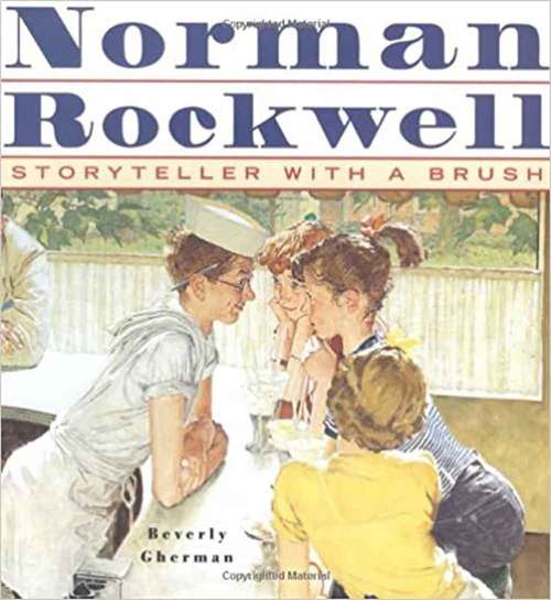 Book cover of Norman Rockwell: Storyteller with a Brush