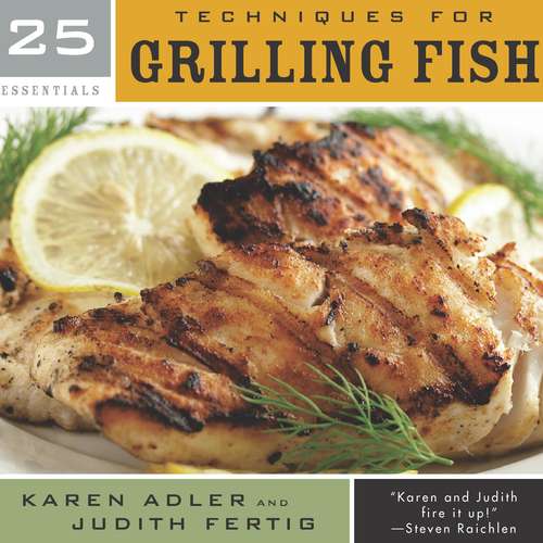 Book cover of 25 Essentials: Techniques for Grilling Fish