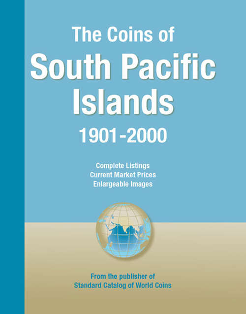 Book cover of The Coins of South Pacific Island: 1901-2000