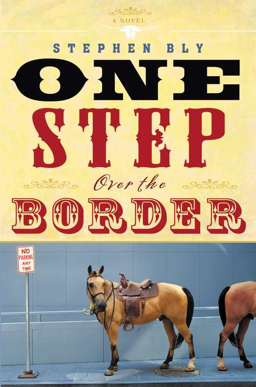 Book cover of One Step Over the Border