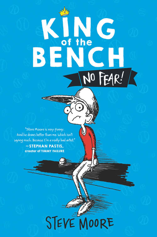 King of the Bench: No Fear! (King of the Bench #1)