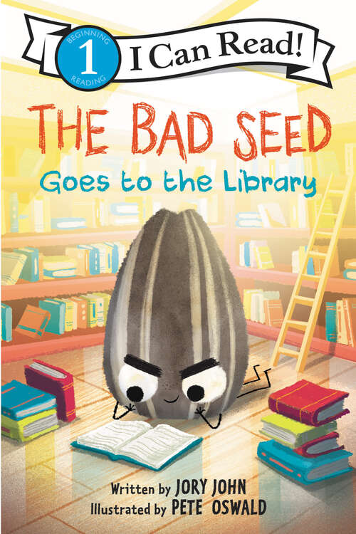 Book cover of The Bad Seed Goes to the Library (I Can Read Level 1)