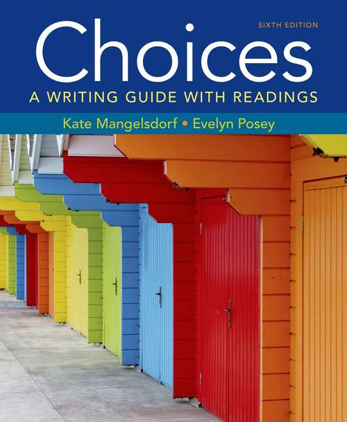 Book cover of Choices: A Writing Guide With Readings