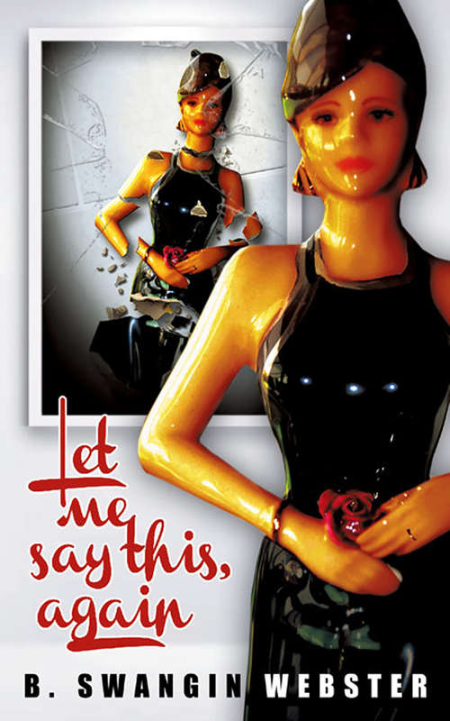 Book cover of Let Me Say This, Again
