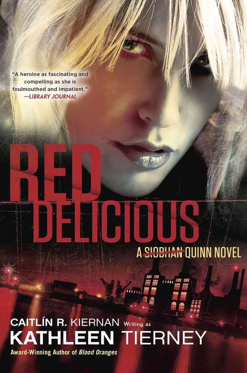 Red Delicious: A Siobhan Quinn Novel