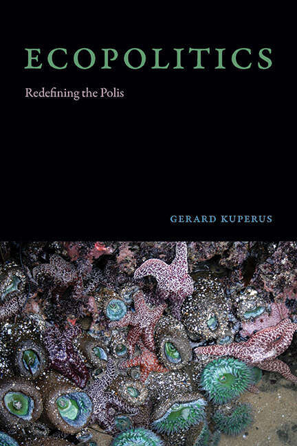 Book cover of Ecopolitics: Redefining the Polis