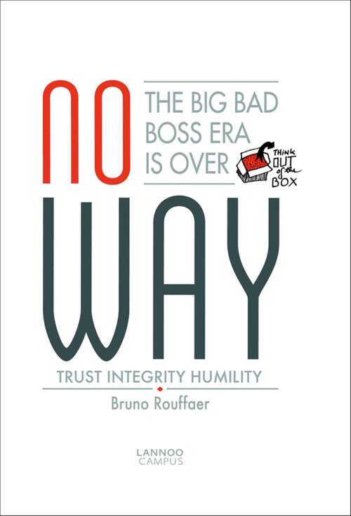 Book cover of No Way: The Big Bad Boss Era is Over