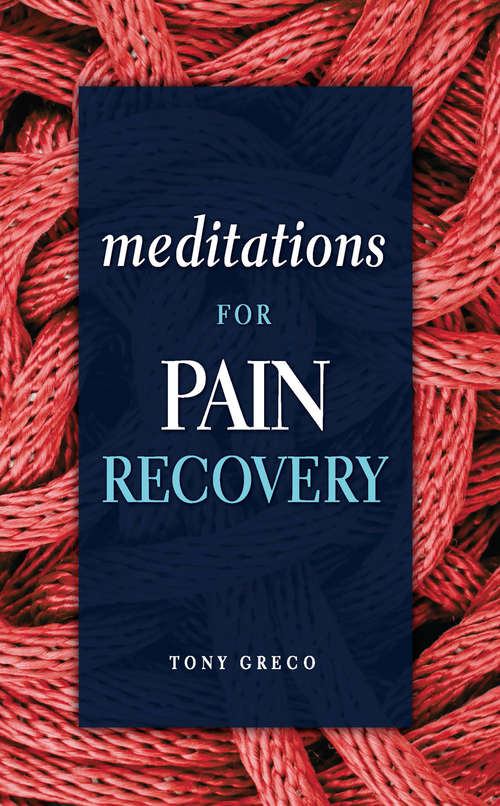 Book cover of Meditations for Pain Recovery