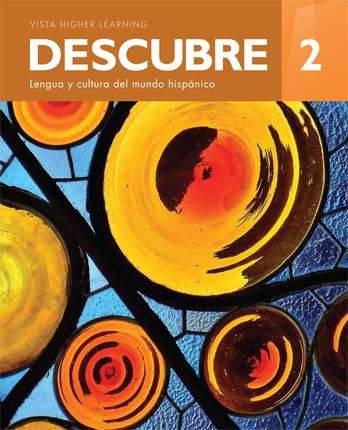 Book cover of Descubre: Lengua y cultura del mundo hispánico, [Level] 2