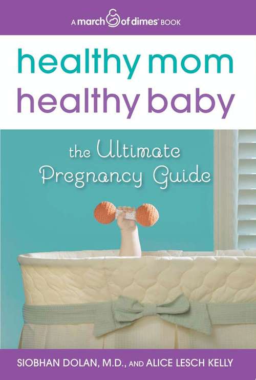 Book cover of Healthy Mom, Healthy Baby