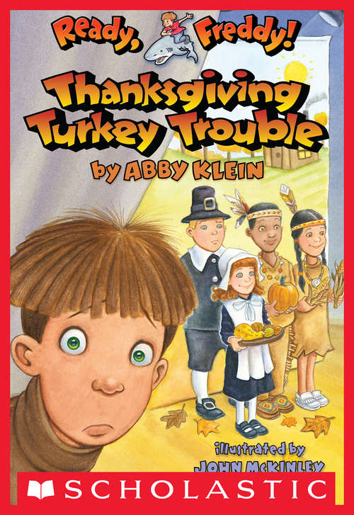 Book cover of Ready, Freddy! #15: Thanksgiving Turkey Trouble