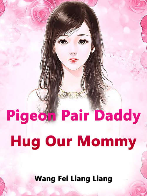 Pigeon Pair: Volume 2 (Volume 2 #2)
