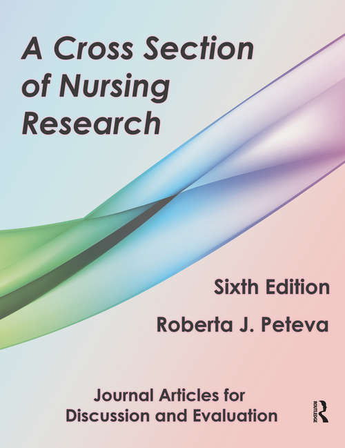 Book cover of A Cross Section of Nursing Research: Journal Articles for Discussion and Evaluation (6)