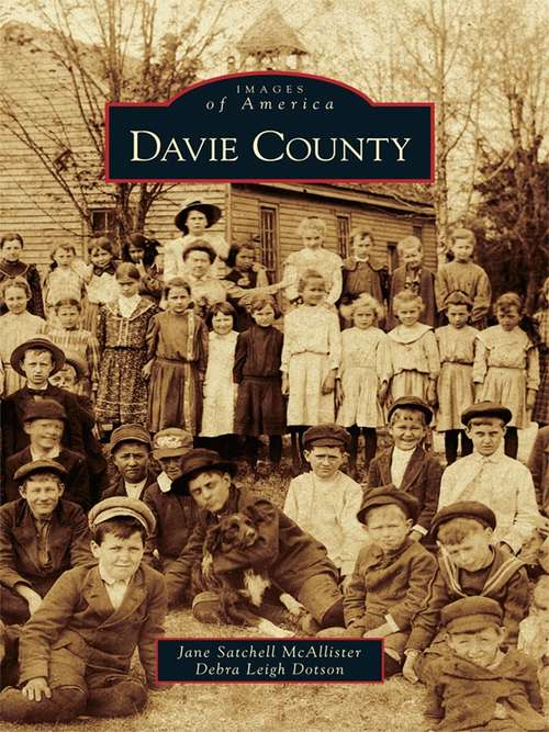Davie County (Images of America)