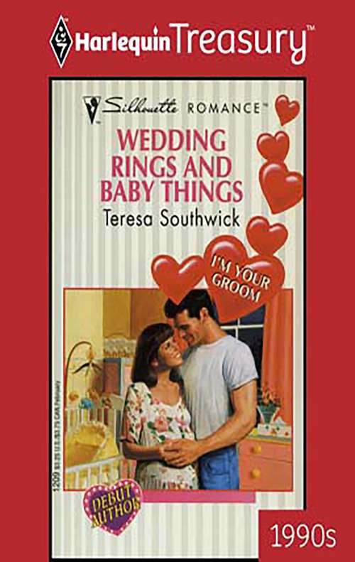 Wedding Rings and Baby Things (I'm Your Groom #1209)