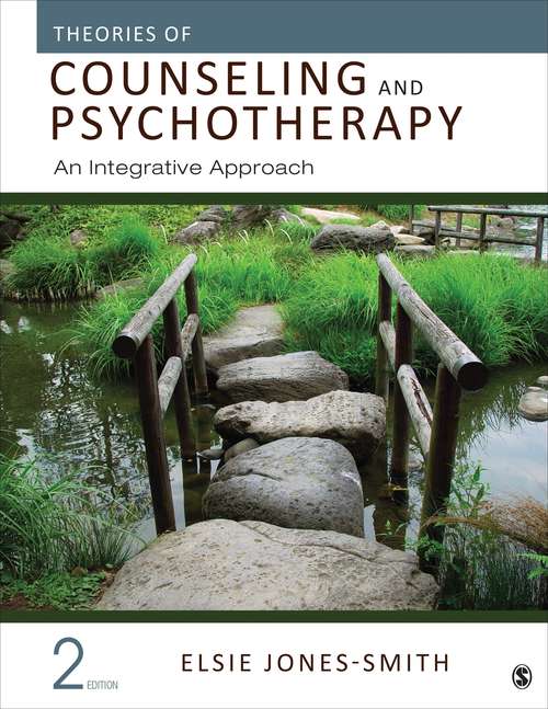 Book cover of Theories of Counseling and Psychotherapy: An Integrative Approach (Second Edition)