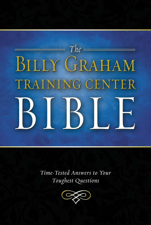 Book cover of The Billy Graham Training Center Bible