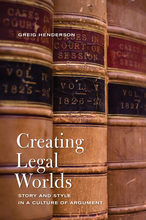 Book cover of Creating Legal Worlds