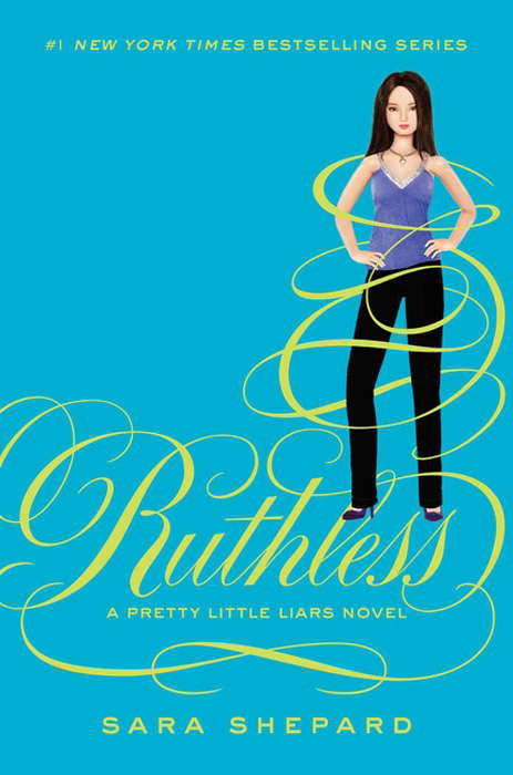 Book cover of Pretty Little Liars #10: Ruthless