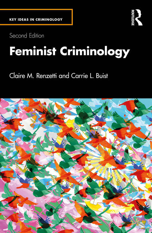 Book cover of Feminist Criminology (2) (Key Ideas in Criminology)
