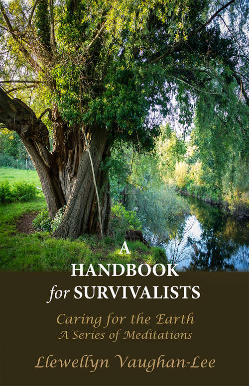 Book cover of A Handbook for Survivalists: Caring for the Earth, A Series of Meditations