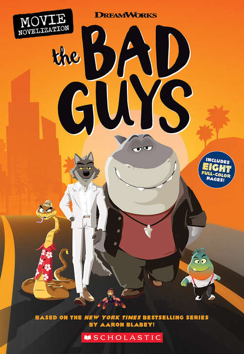 The Bad Guys Movie Novelization (Bad Guys Ser.)