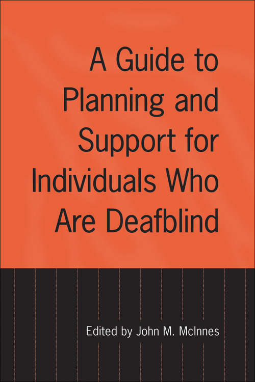 Book cover of A Guide to Planning and Support for Individuals Who Are Deafblind