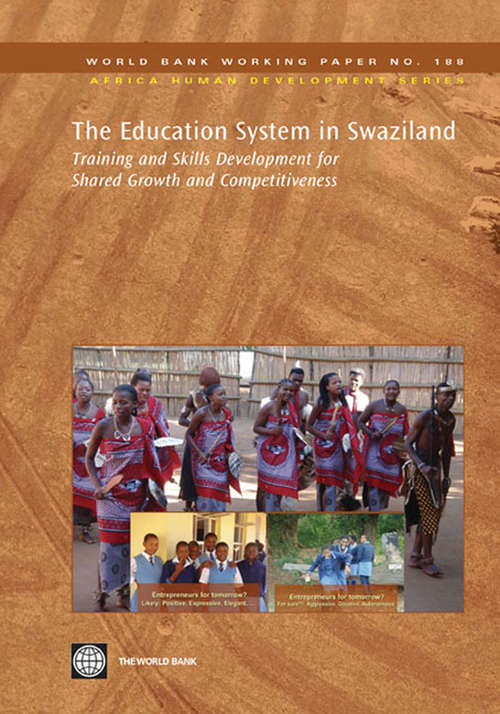 Book cover of The Education System in Swaziland: Training and Skills Development for Shared Growth and Competitiveness
