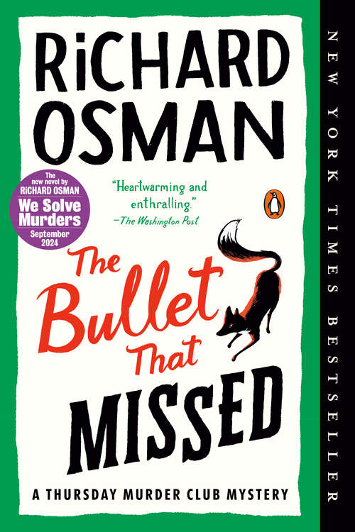 Book cover of The Bullet That Missed: A Thursday Murder Club Mystery (A Thursday Murder Club Mystery #3)