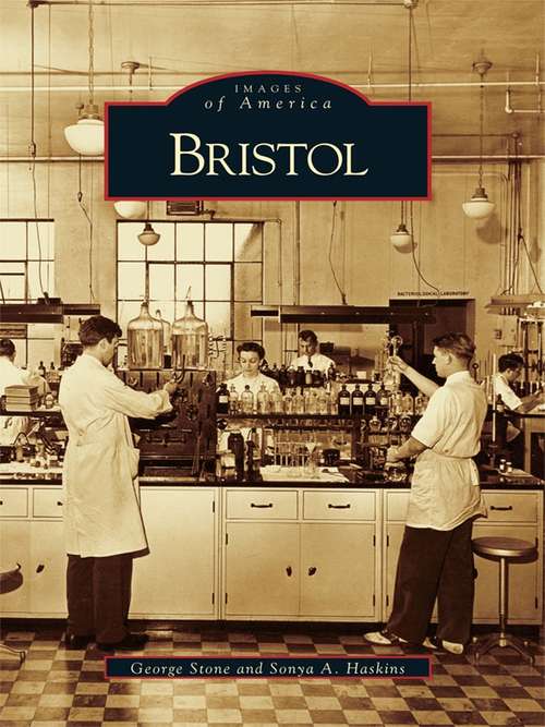 Book cover of Bristol (Images of America)