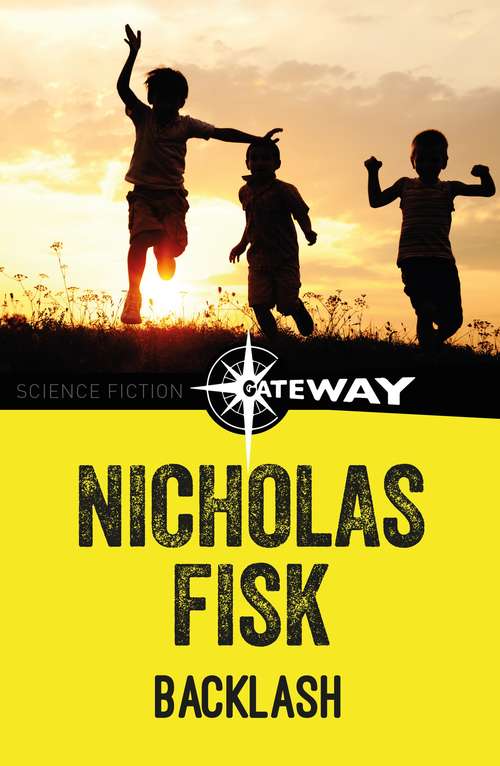 Book cover of Backlash (Young Childrens Fiction Ser.)