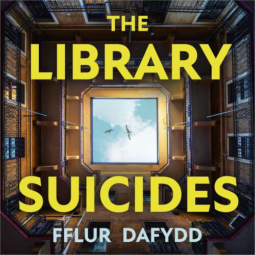 Book cover of The Library Suicides: the most captivating locked-room psychological thriller of 2023 from the award-winning author