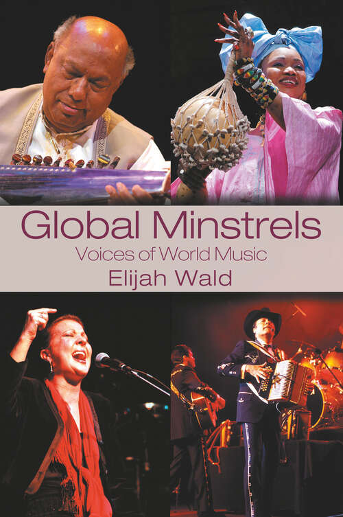 Global Minstrels: Voices of World Music
