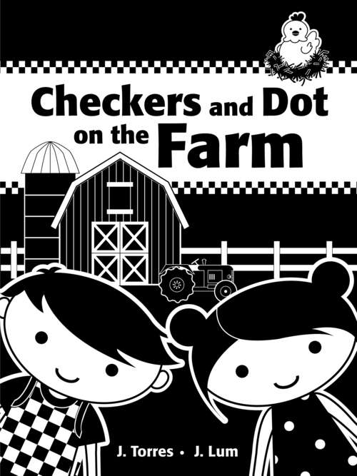 Book cover of Checkers and Dot on the Farm (Checkers and Dot #3)