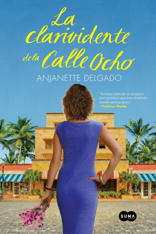 Book cover of La clarividente de la calle Ocho