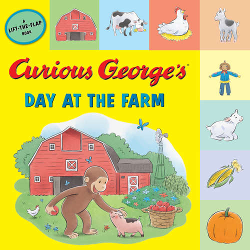 Book cover of Curious George's Day at the Farm (Curious George)