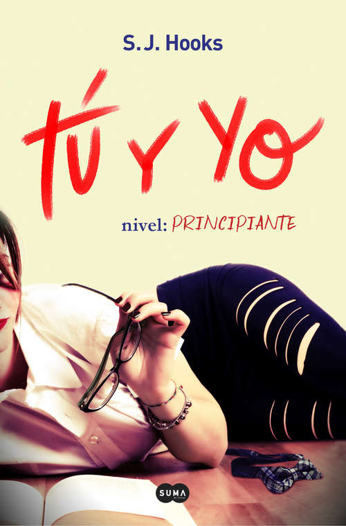 Book cover of Tú y yo. Nivel: principiante (Tú y yo #1)
