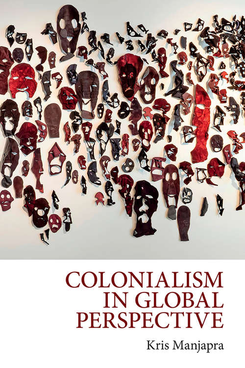 Book cover of Colonialism in Global Perspective
