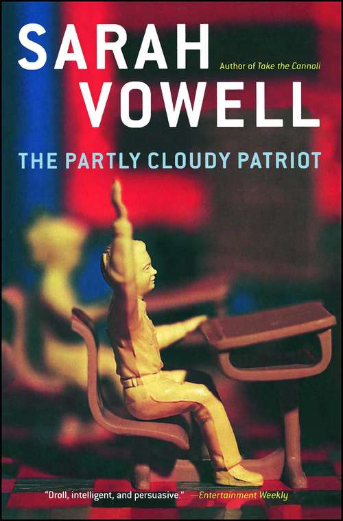 Book cover of The Partly Cloudy Patriot
