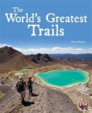 Book cover of The World's Greatest Trails (Into Reading, Level P #56)